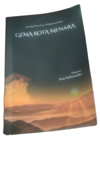 Image of Gema Kota Menara - Antologi Puisi Guru Kabupaten Kudus
